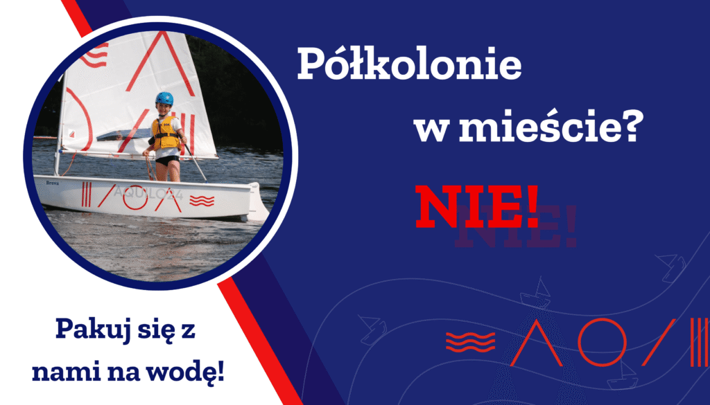 półkolonie w mieście nie pakuj się na wodę z Aquilo24